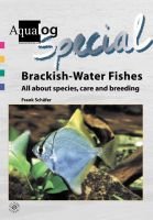 KNIHA AQUALOG: Spec.Brackish-Water Fishes
