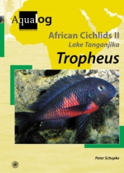 KNIHA AQUALOG: African Cichlids II TanganyikaI Tropheus, anglická verze